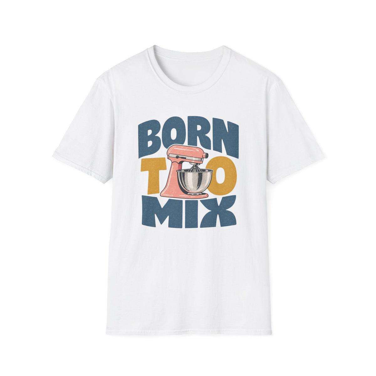Born to Mix T-Shirt