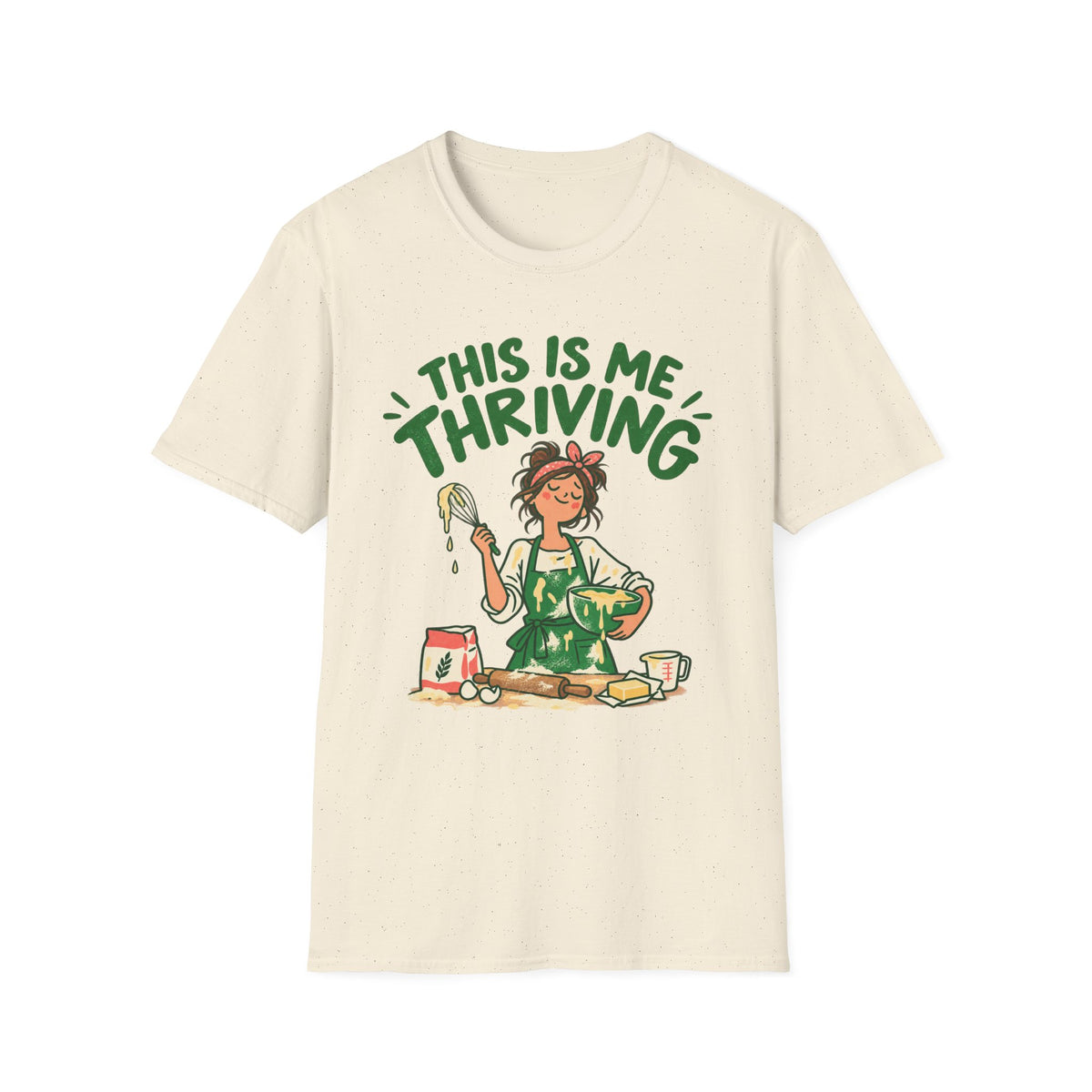 This is Me Thriving, Green & Cream T-Shirt