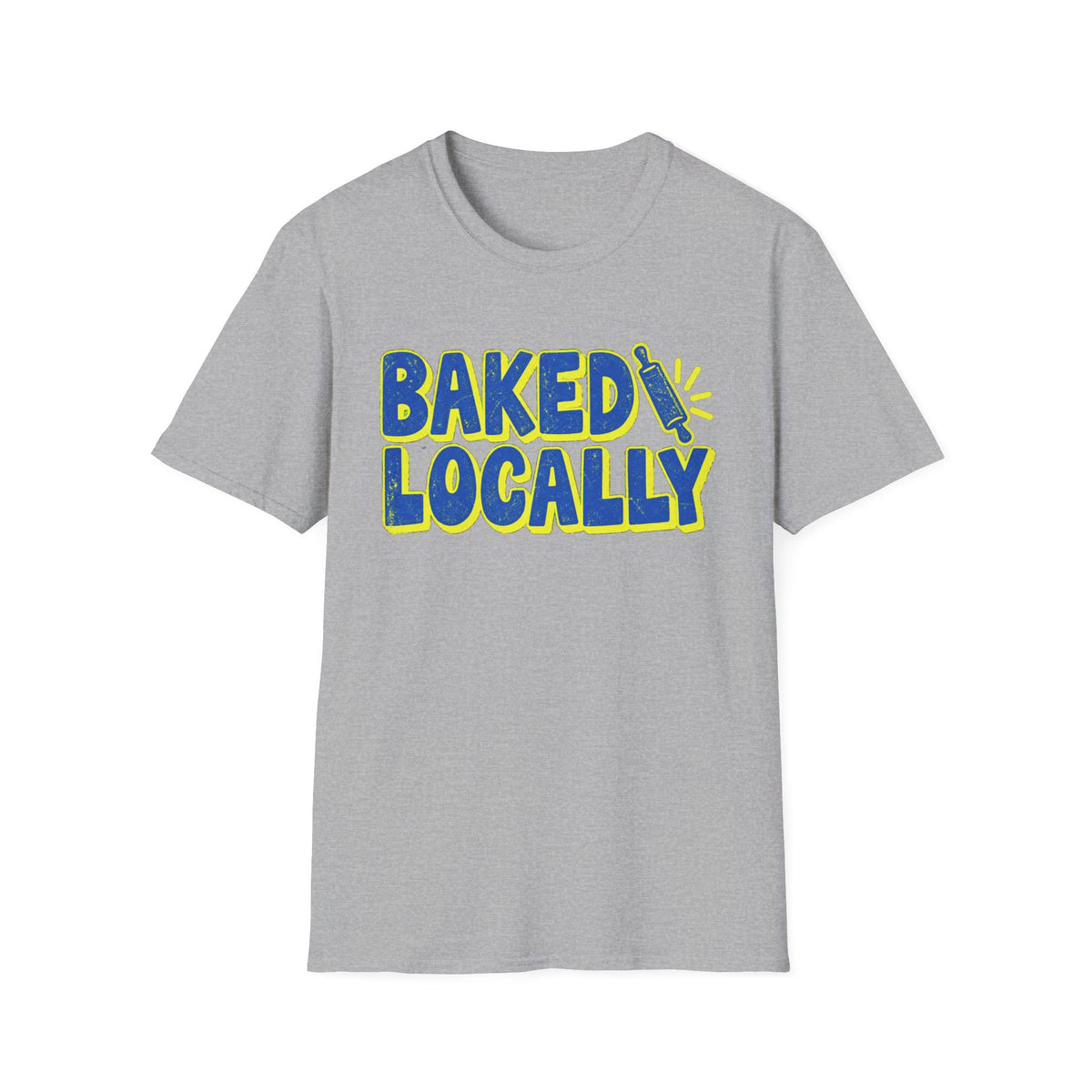 Baked Locally T-Shirt