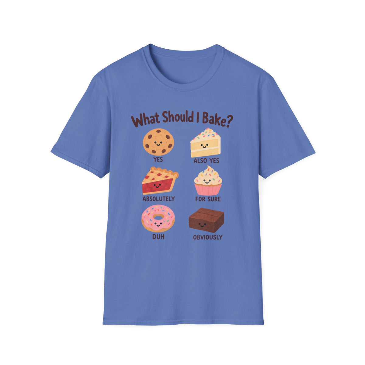 What Should I Bake? T-Shirt