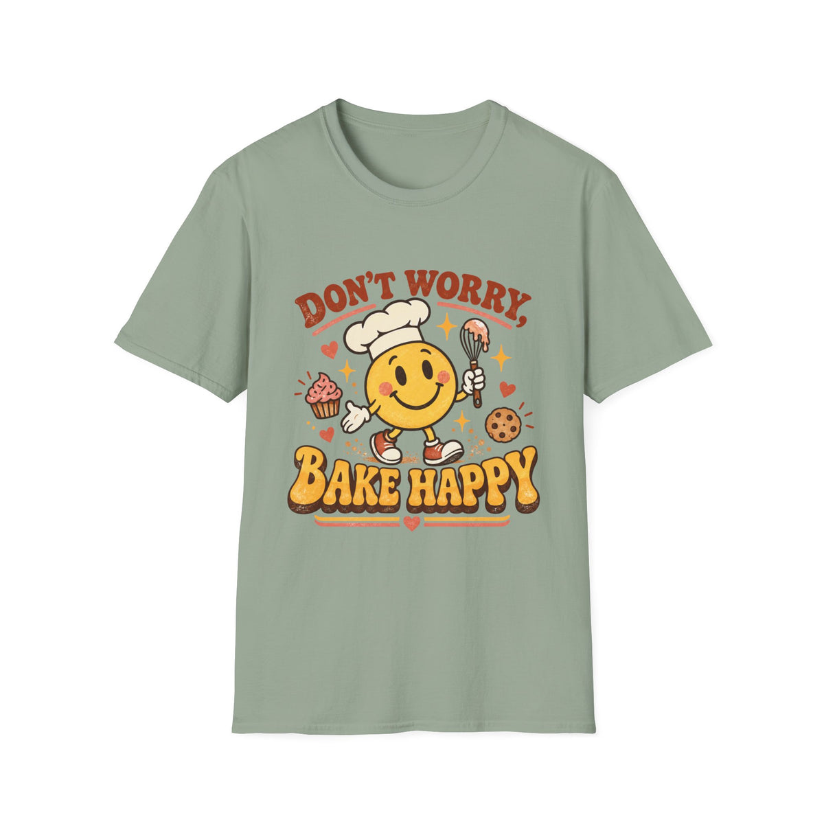 Don't Worry, Bake Happy T-Shirt