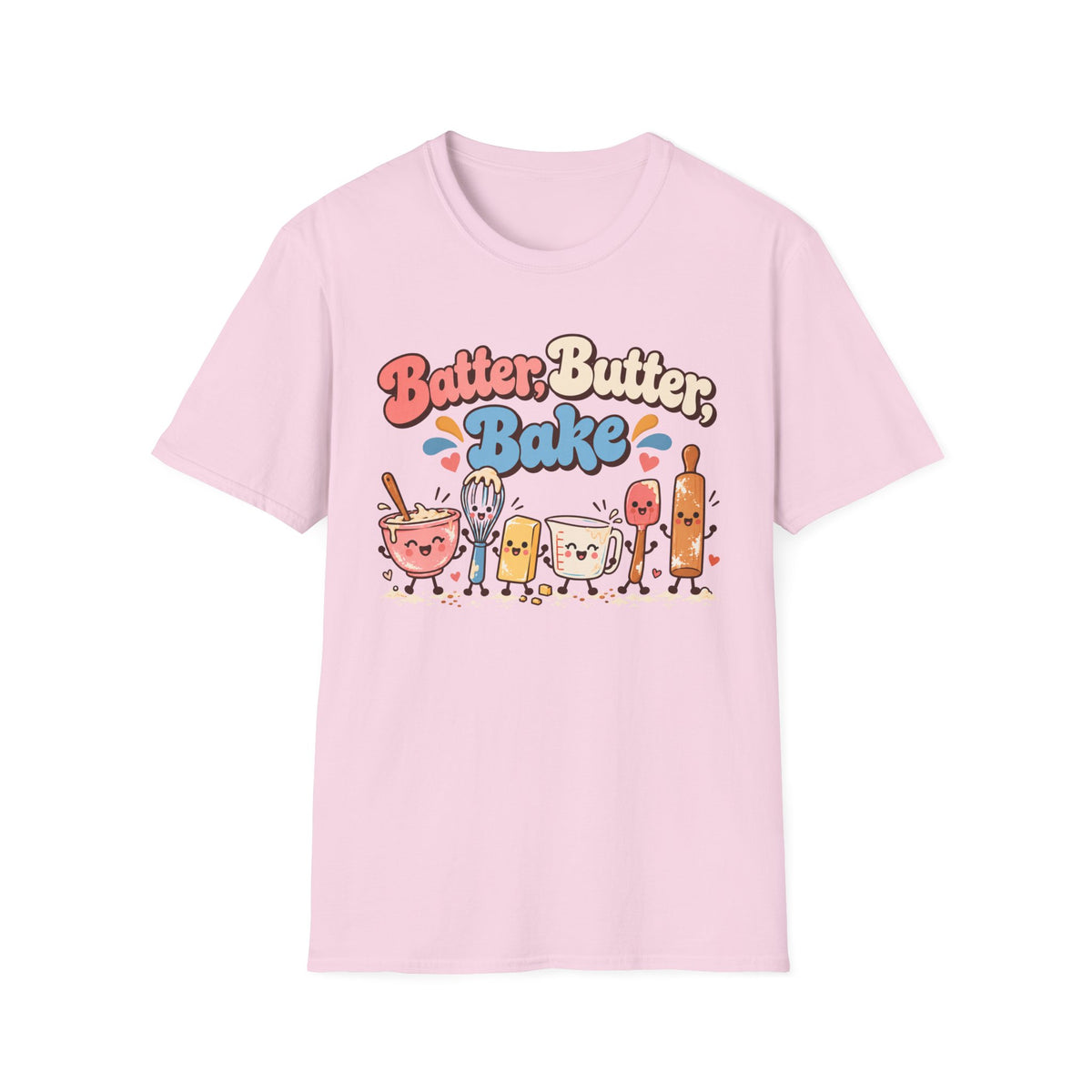 Batter, Butter, Bake T-Shirt