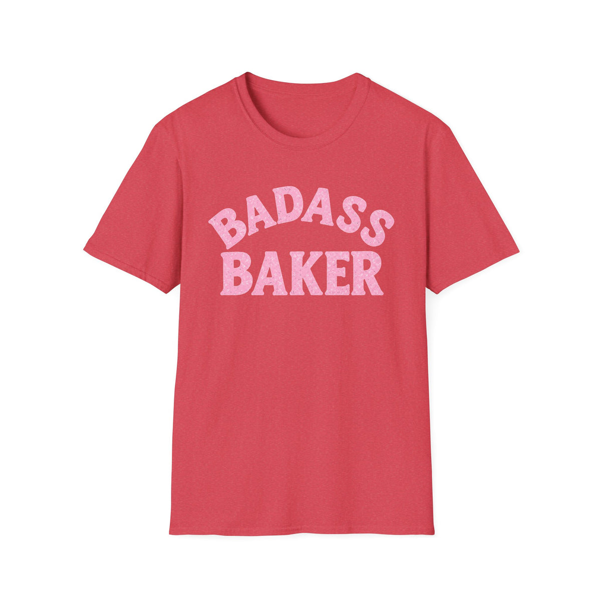 Badass Baker T-Shirt