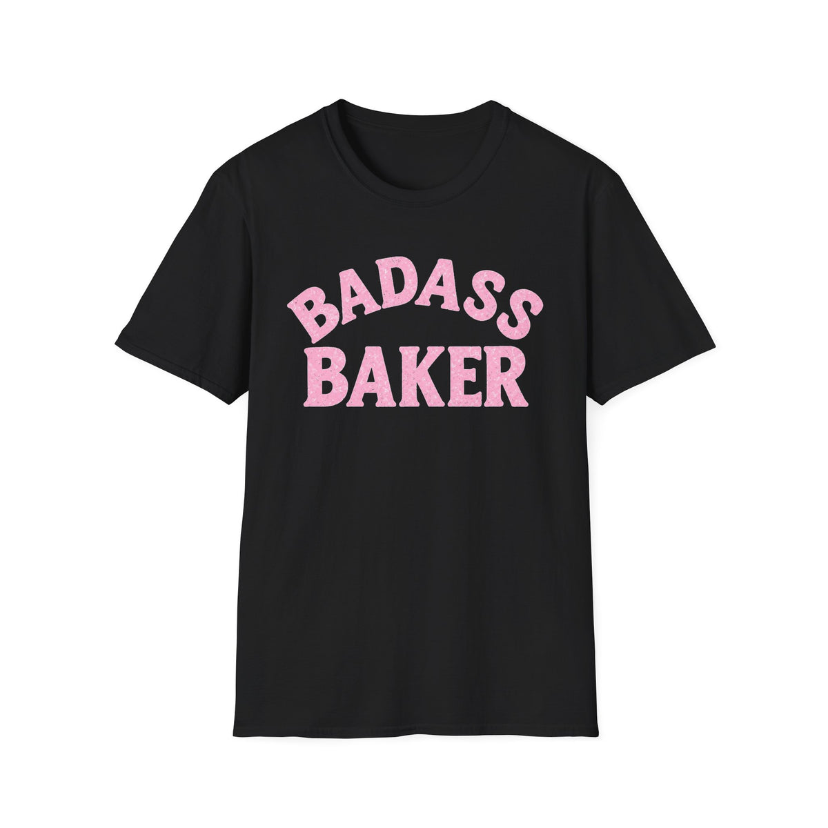 Badass Baker T-Shirt
