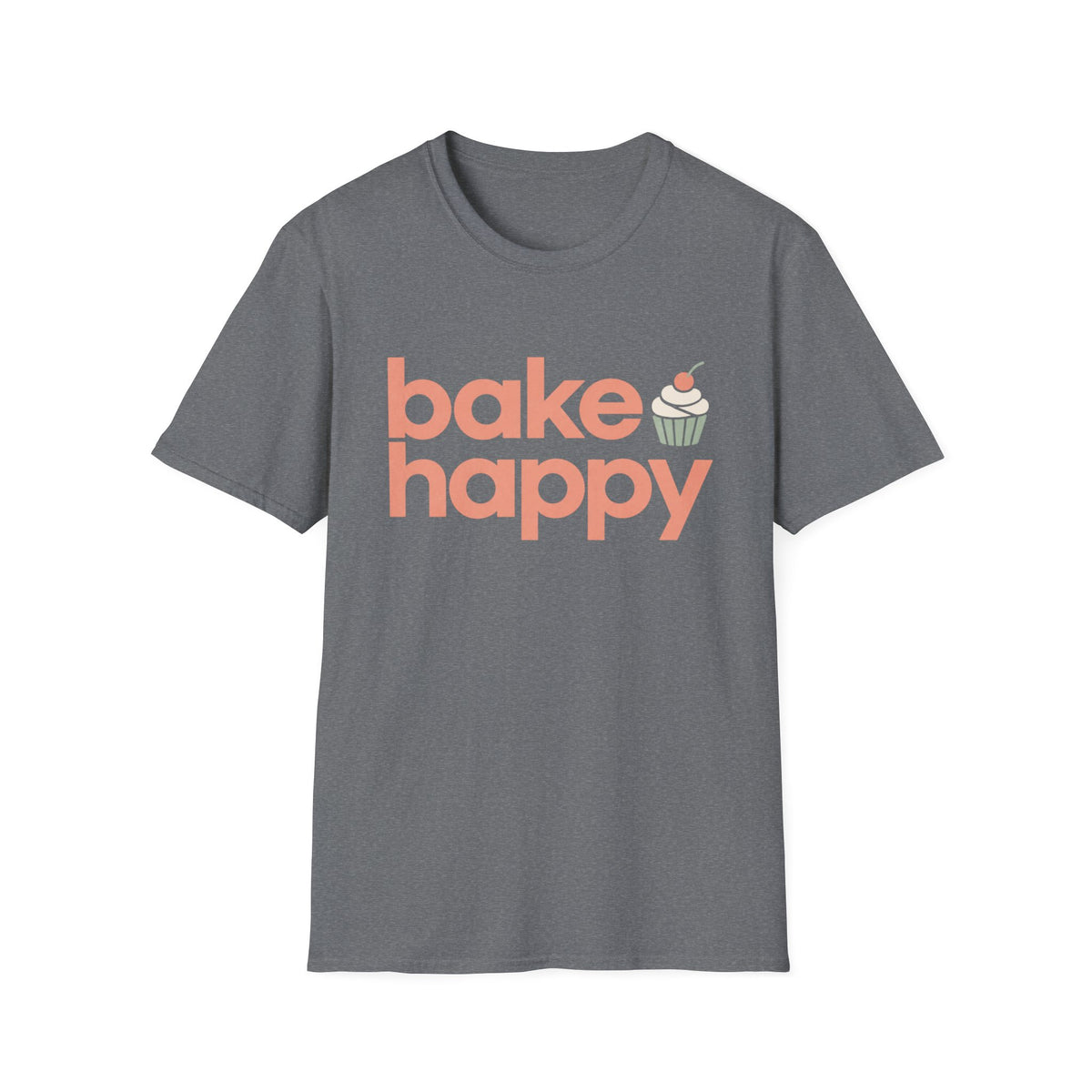 Bake Happy T-Shirt