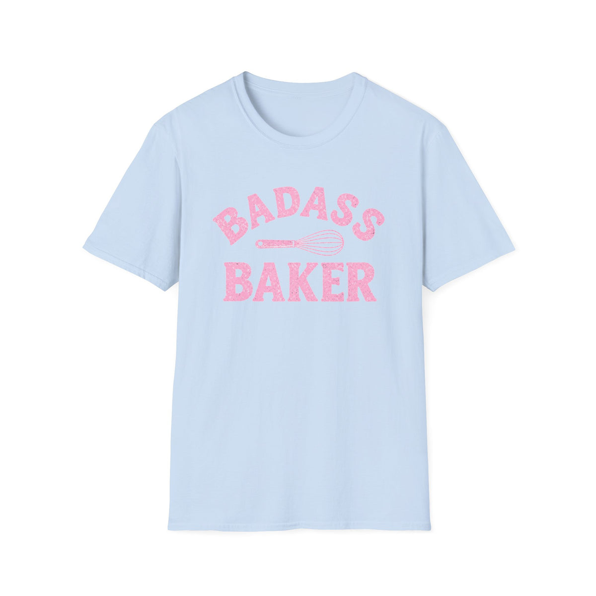 Badass Baker, Whisk T-Shirt