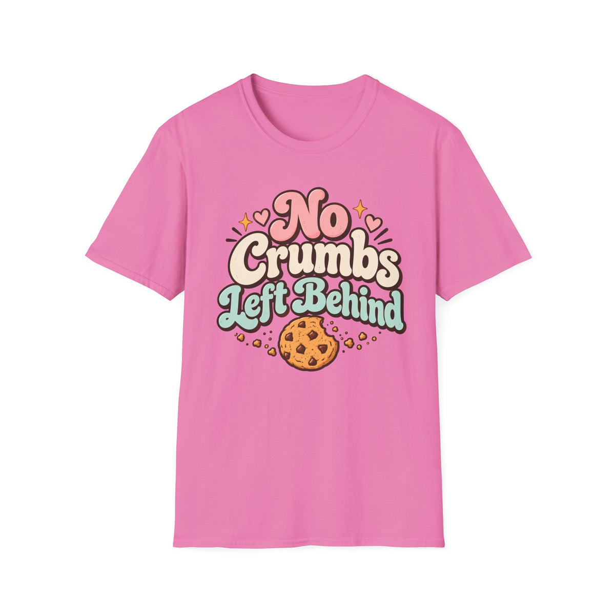 No Crumbs Left Behind, Pink & Green T-Shirt