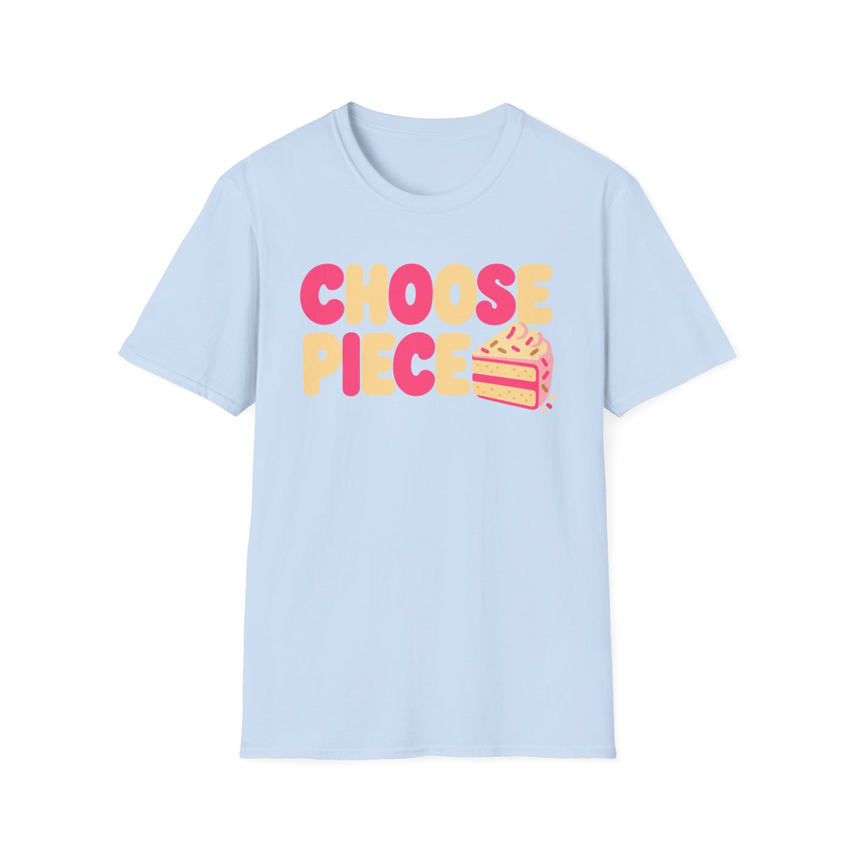 Choose Piece T-Shirt