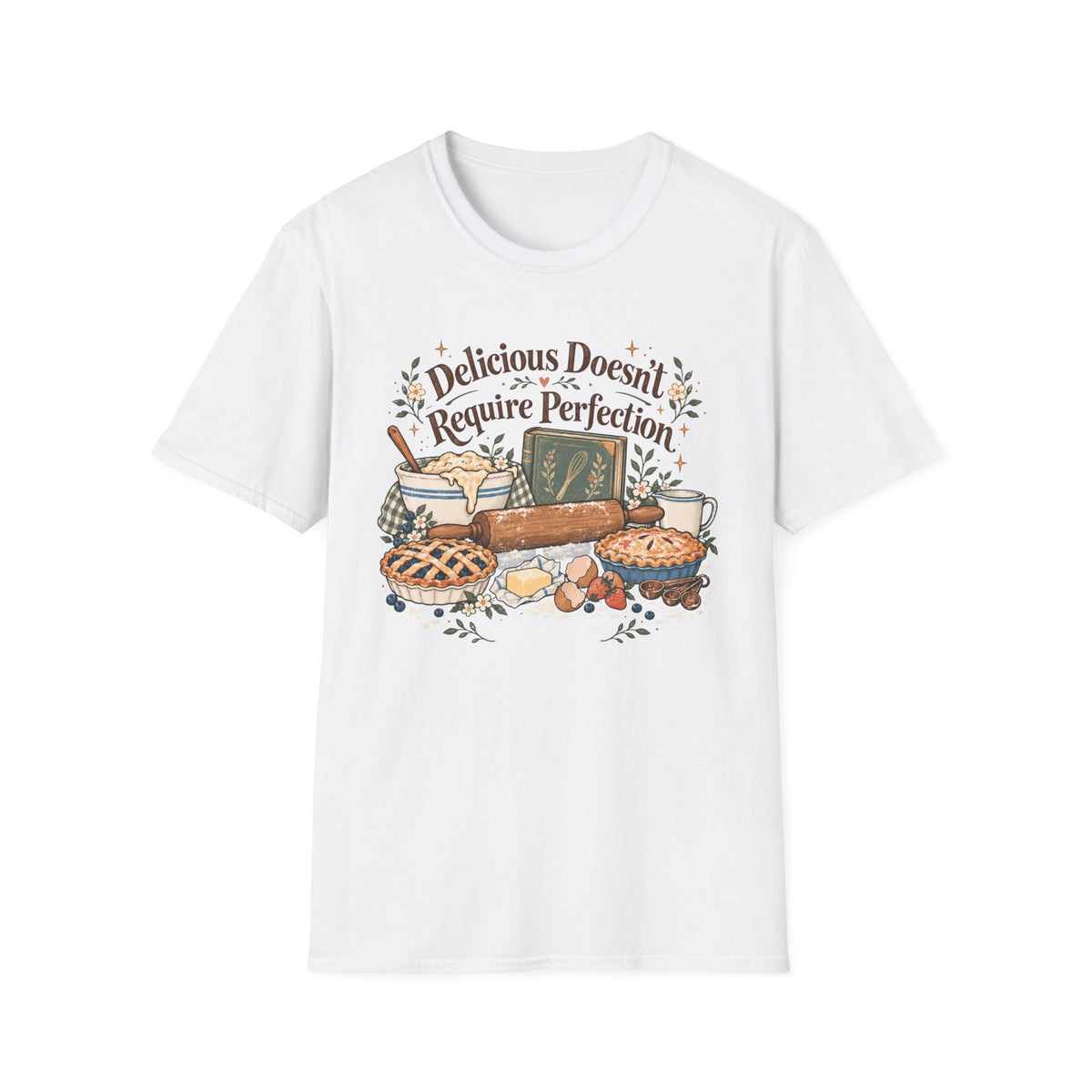 Delicious Doesn't Require Perfection T-Shirt