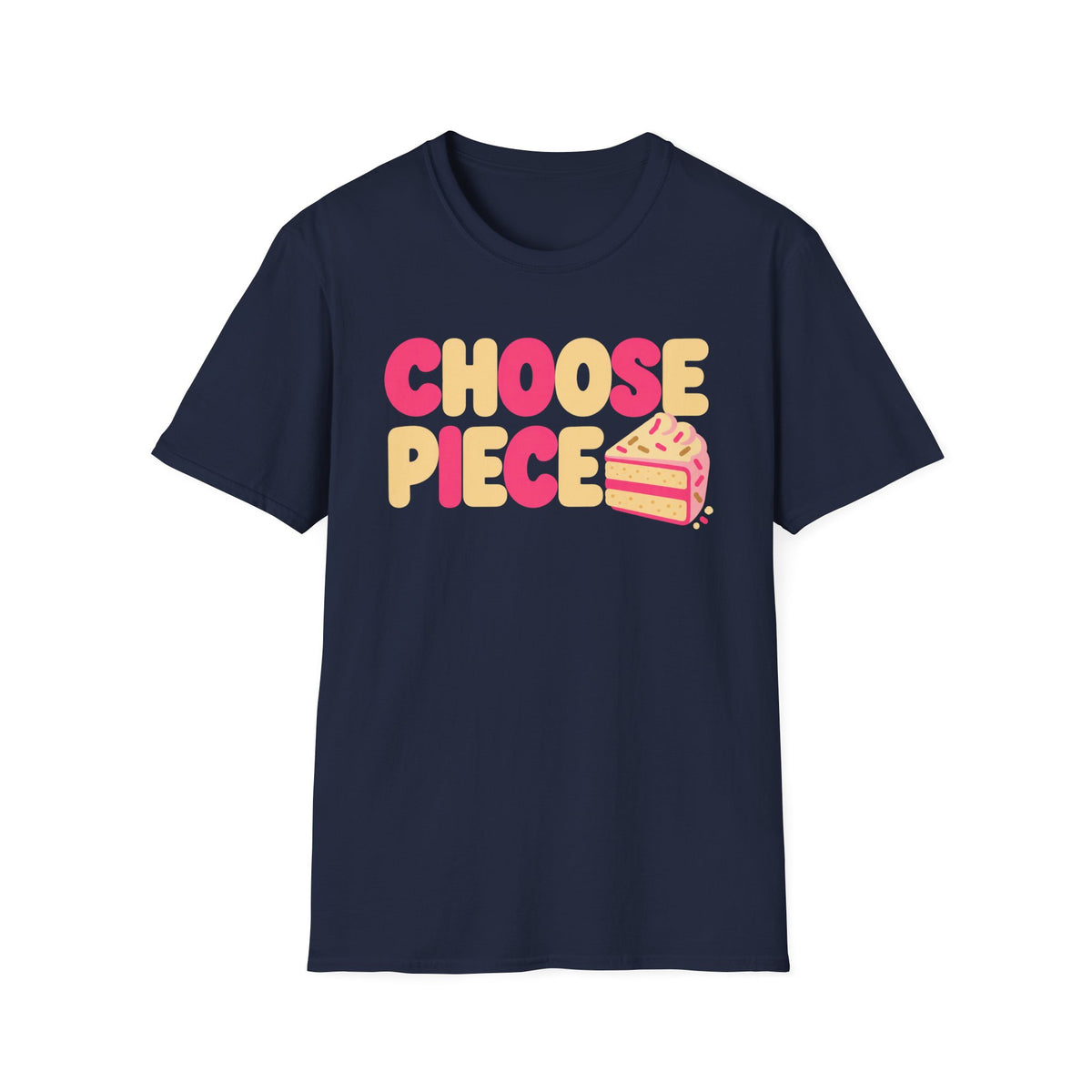 Choose Piece T-Shirt