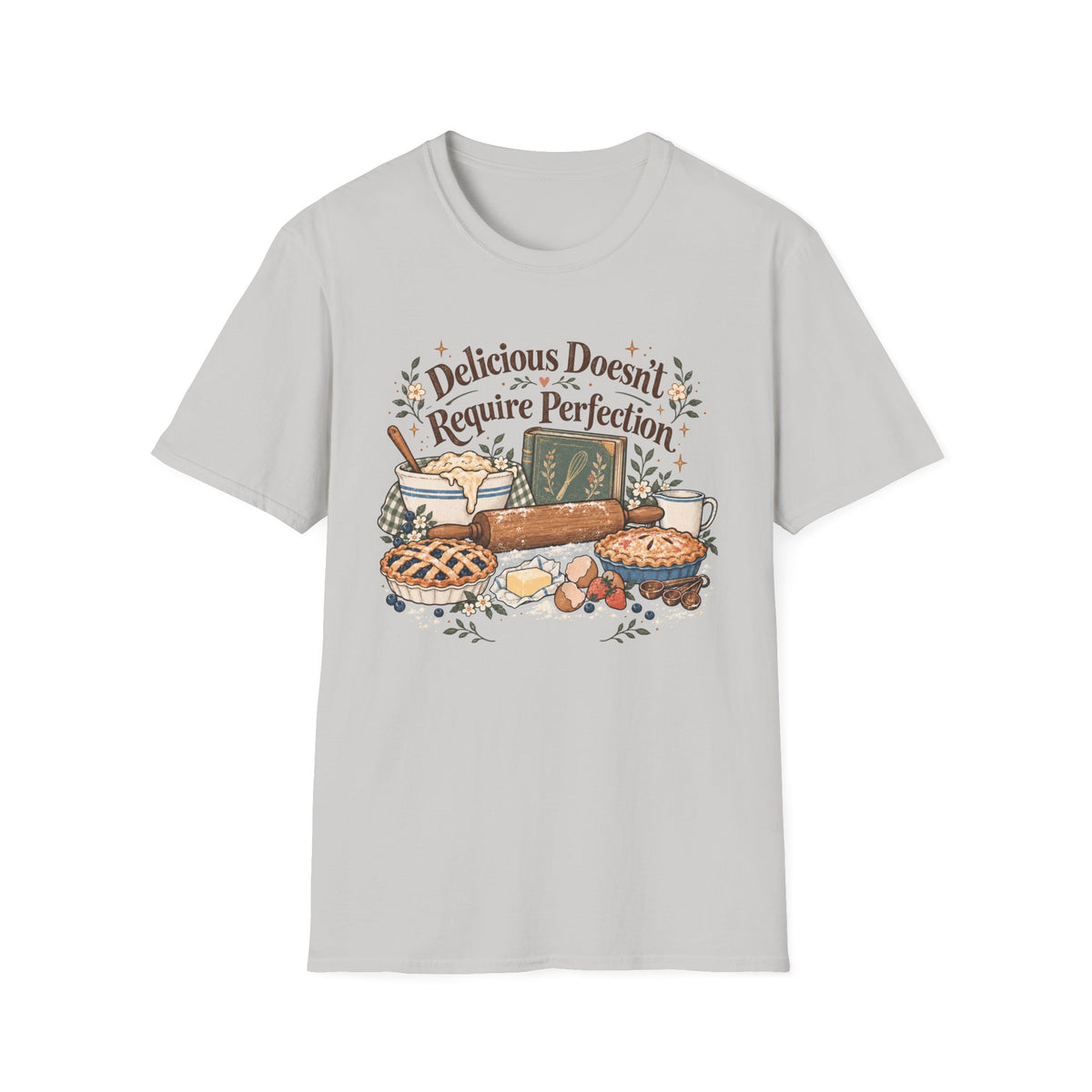 Delicious Doesn't Require Perfection T-Shirt