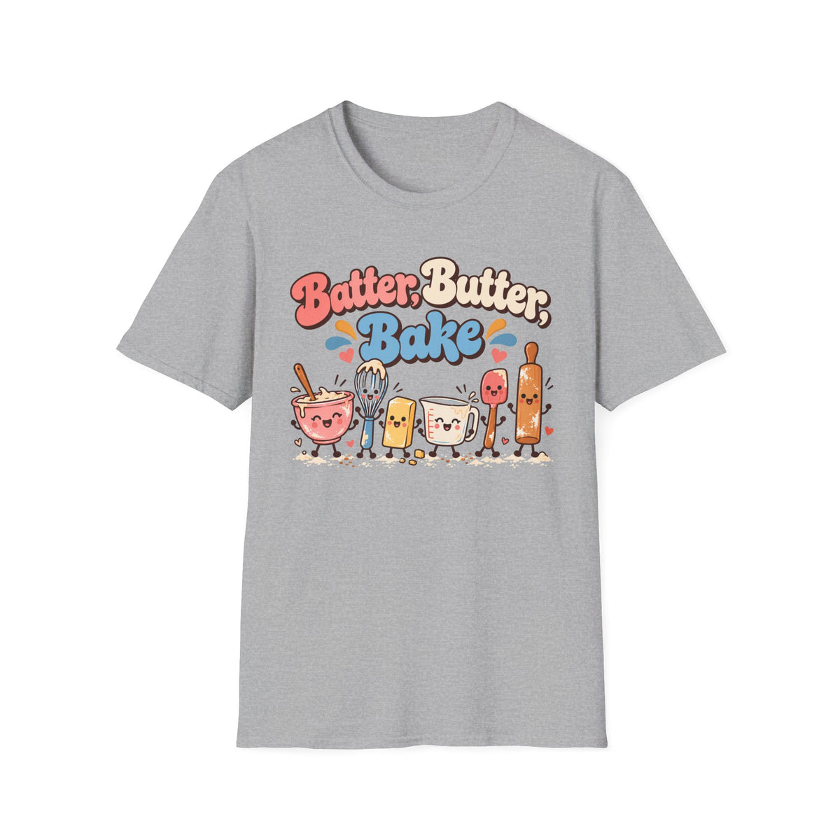 Batter, Butter, Bake T-Shirt