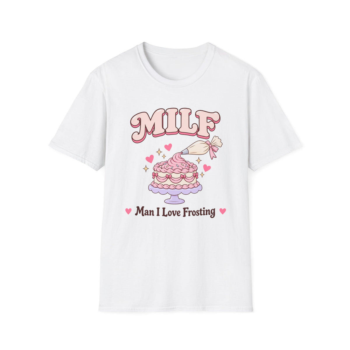 MILF, Cake T-Shirt