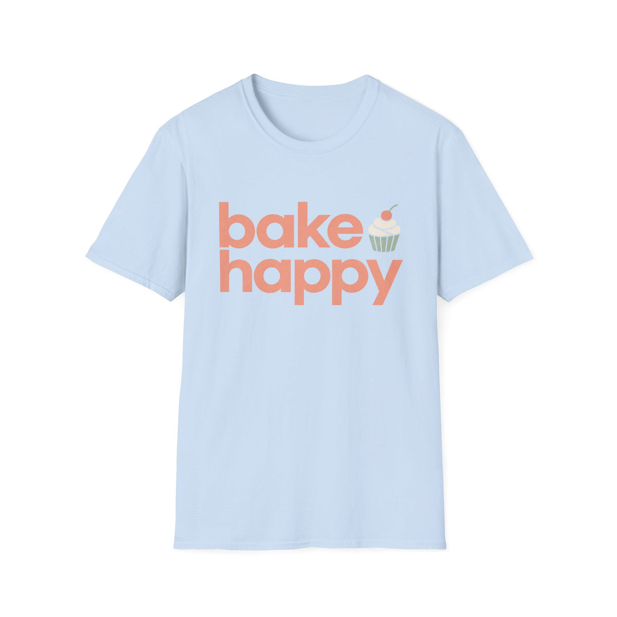 Bake Happy T-Shirt