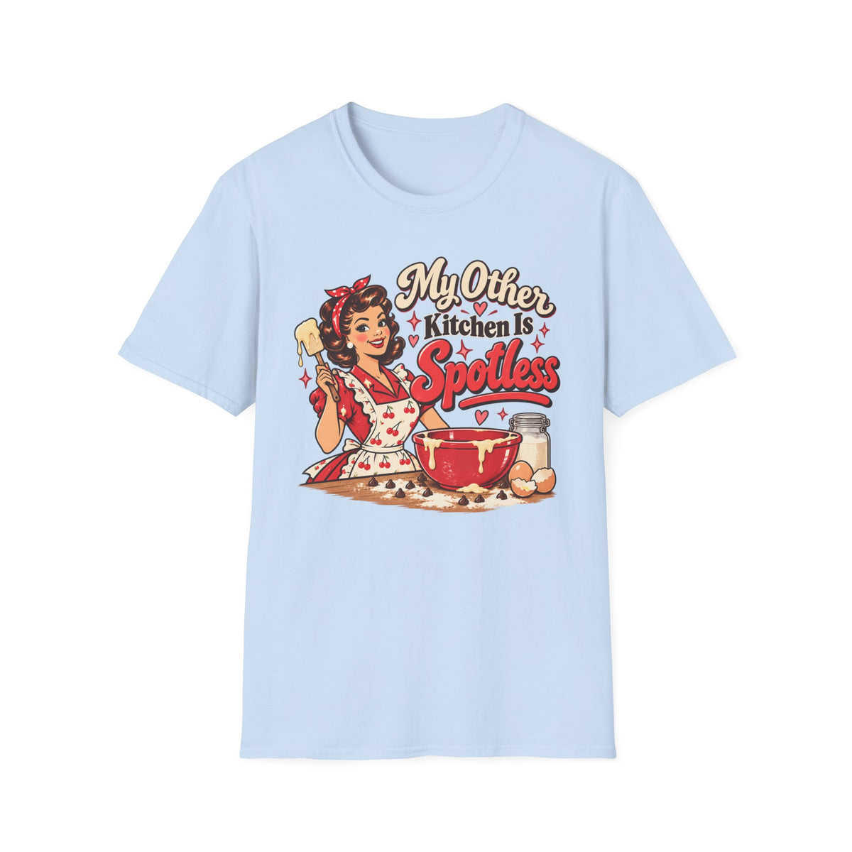 My Other Kitchen is Spotless T-Shirt