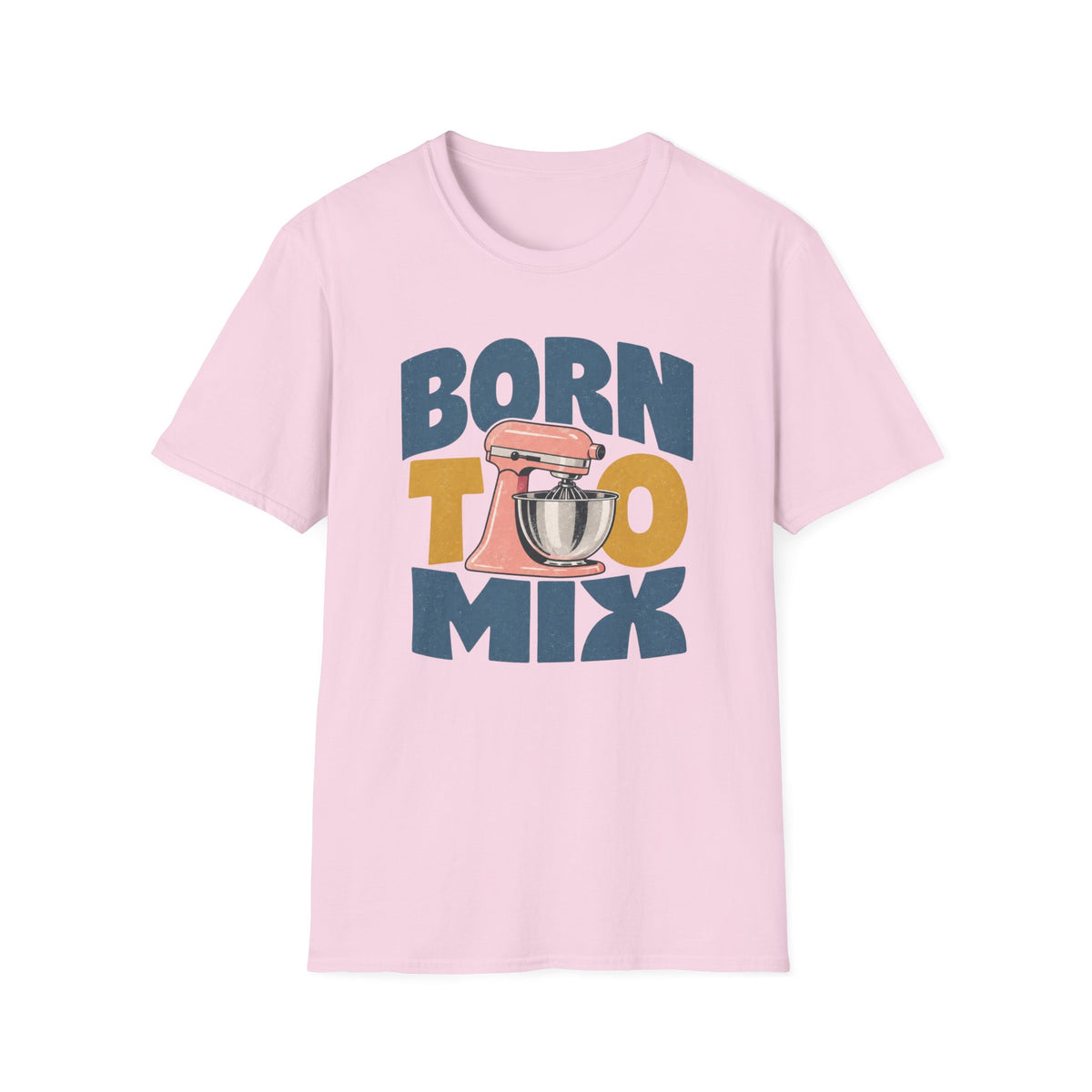 Born to Mix T-Shirt