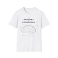 The Anatomy of Sourdough T-Shirt