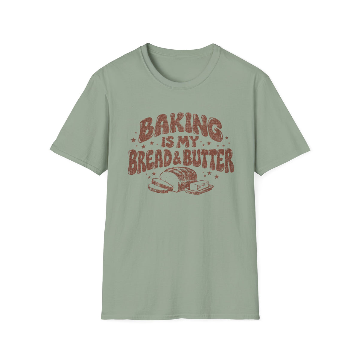 Baking is My Bread and Butter T-Shirt