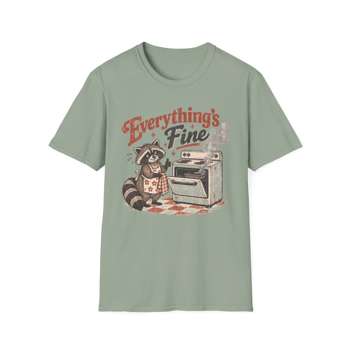 Everything's Fine Raccoon T-Shirt