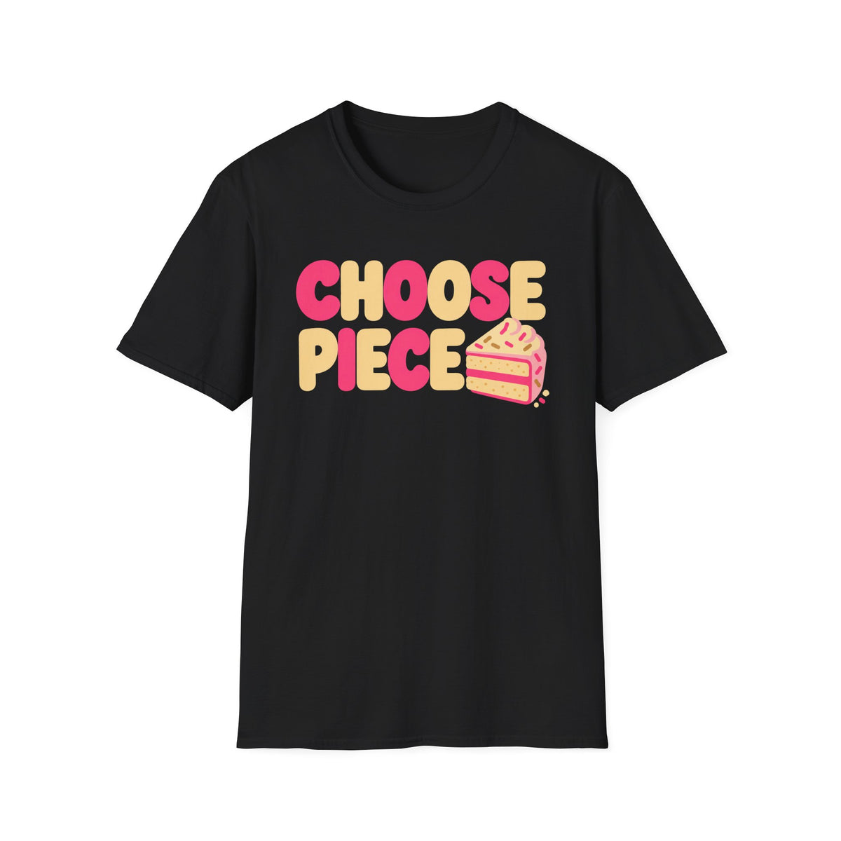 Choose Piece T-Shirt