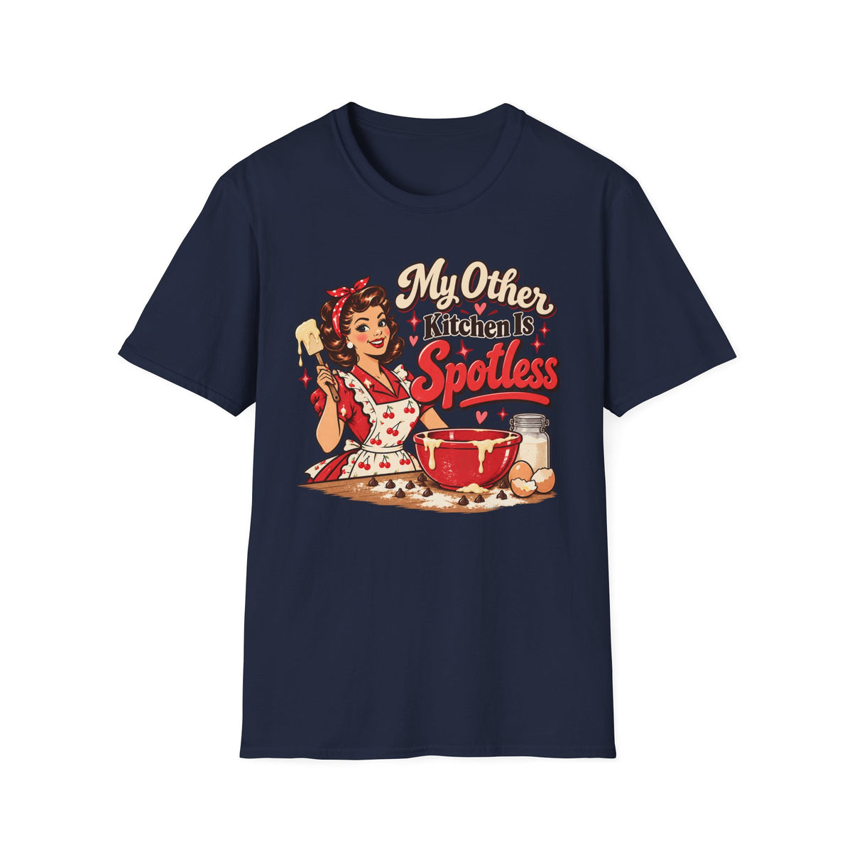 My Other Kitchen is Spotless T-Shirt