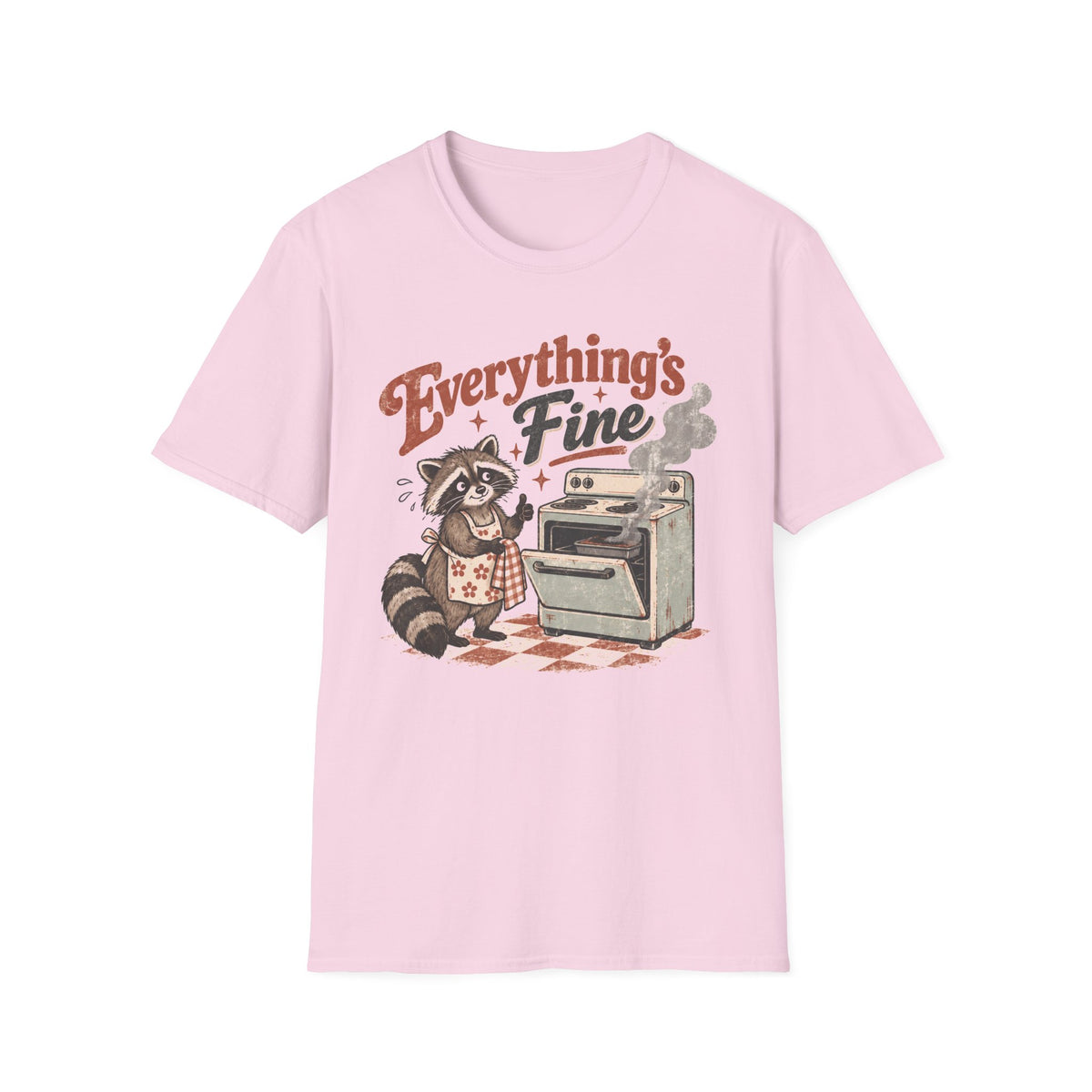 Everything's Fine Raccoon T-Shirt