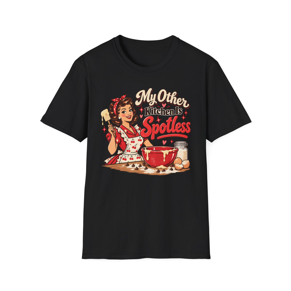 My Other Kitchen is Spotless T-Shirt