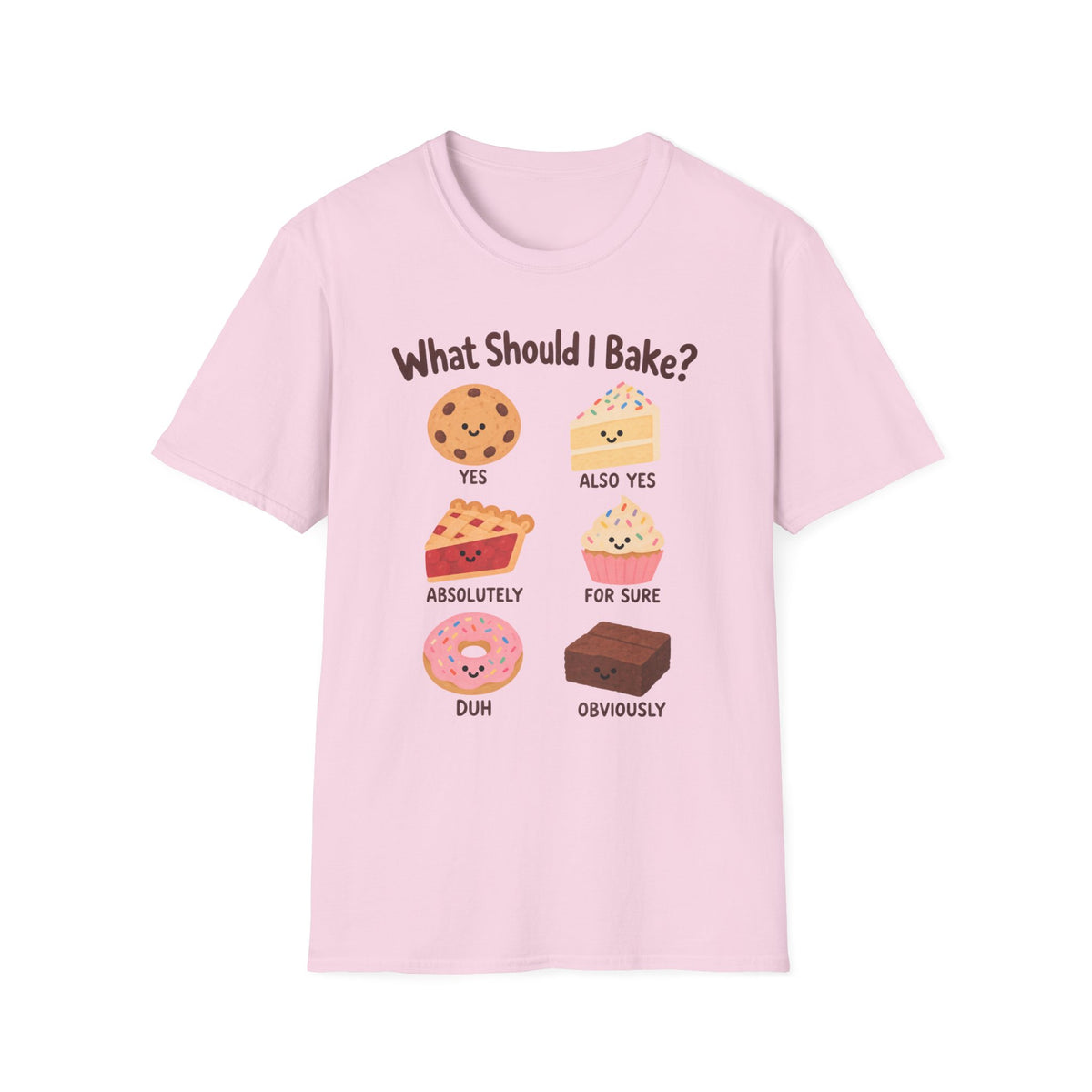What Should I Bake? T-Shirt