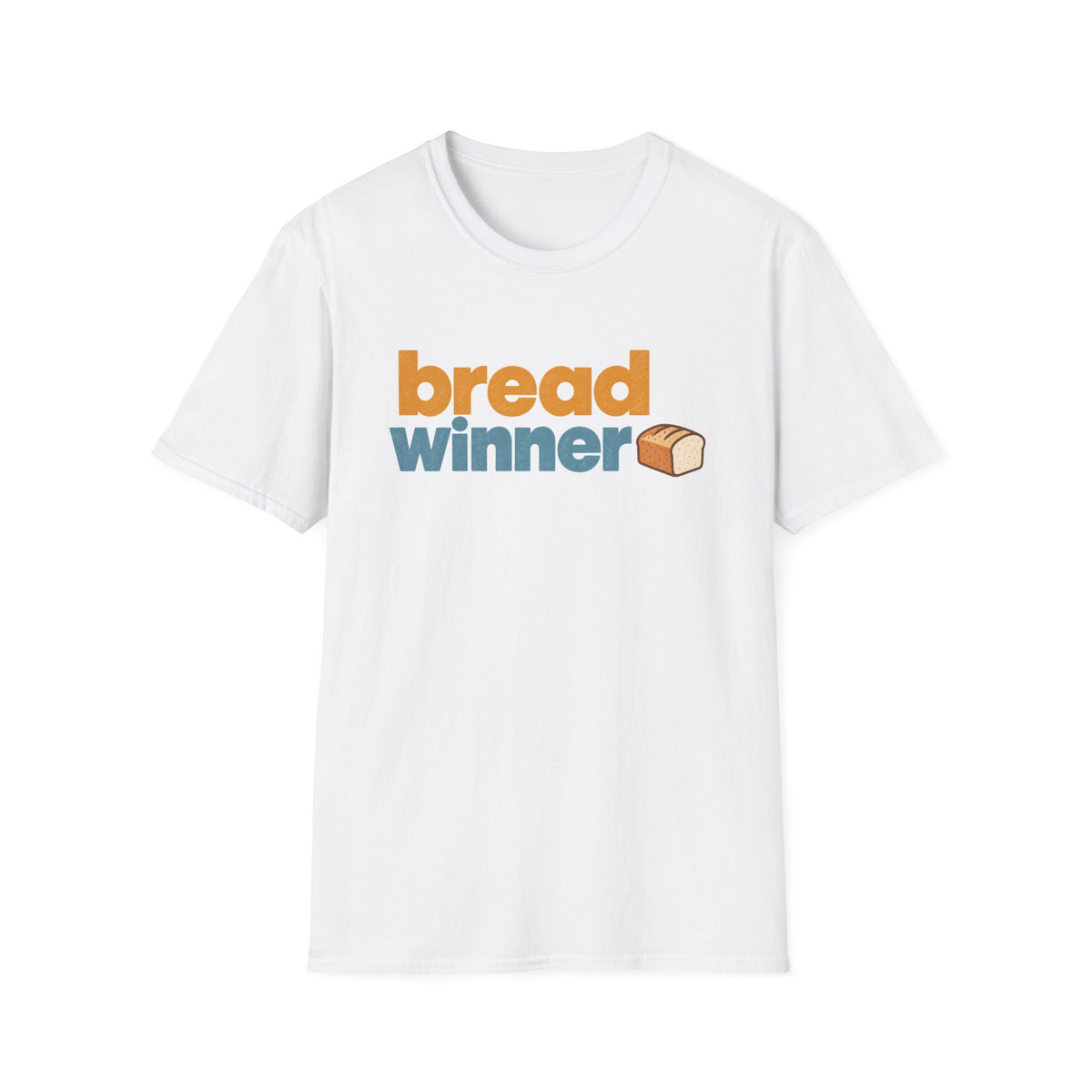 Bread Winner T-Shirt